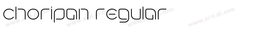 choripan regular字体转换 choripan regular字体转换